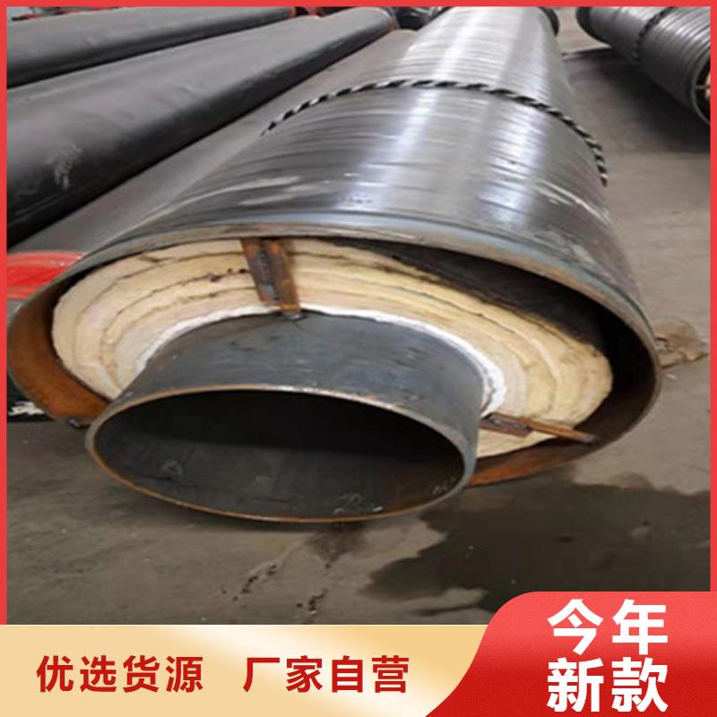 聚氨酯直埋保温管-3PE防腐钢管厂选择大厂家省事省心价格实惠